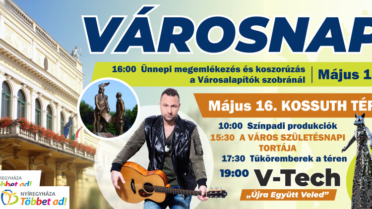Városnap Nyíregyházán – ünnepi programokkal és koncerttel készül a város