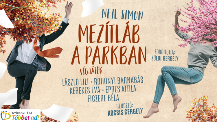 Újra műsoron a Mezítláb a parkban a Móricz Zsigmond Színházban