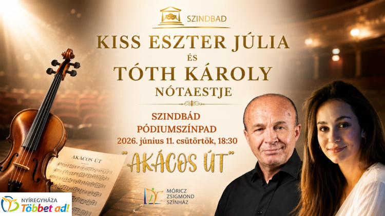 Nótaest a Szindbádban - Akácos útra hívják a közönséget