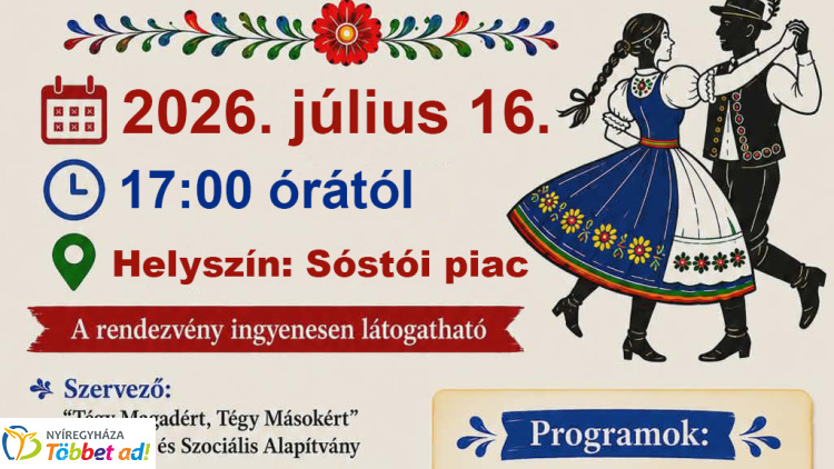 Sóstói Táncesték: néptánc, kézműves programok és közösségi élmények várják az érdeklődőket