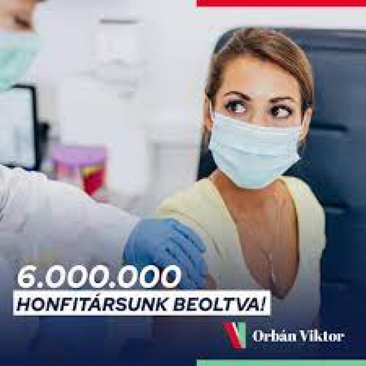 Orbán Viktor: 6 millió honfitársunk beoltva!