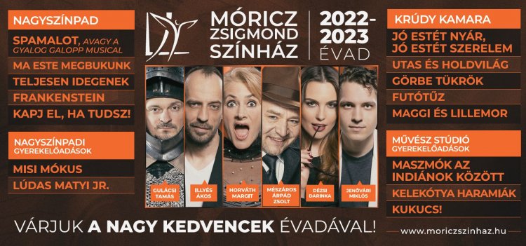 A Móricz Zsigmond Színház színházbérletei online és a Rózsakert Szabadtéri Színpad előadásain is elérhetőek!
