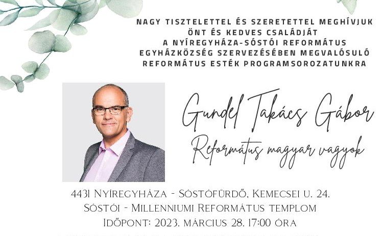 Református magyar vagyok – Gundel Takács Gáborral folytatódik a Református esték programsorozat