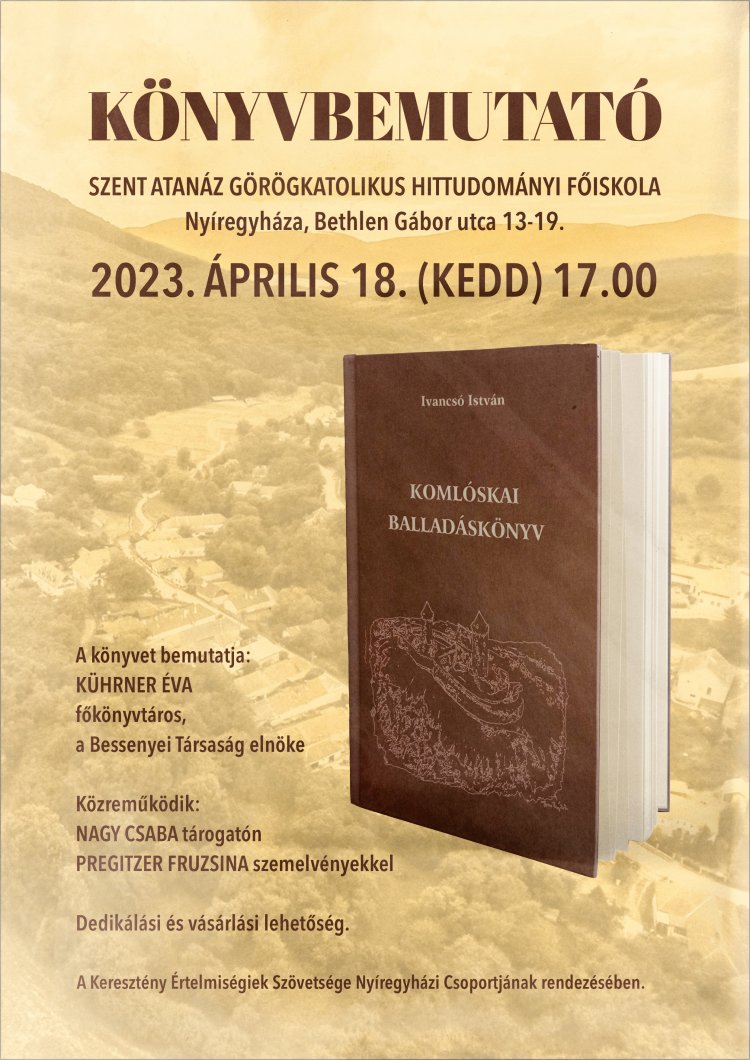 Komlóskai balladák – Kötetbemutató a Szent Atanáz Görögkatolikus Hittudományi Főiskolán