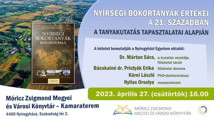 Kötetbemutató a könyvtárban: Nyírségi bokortanyák értékei a 21. században