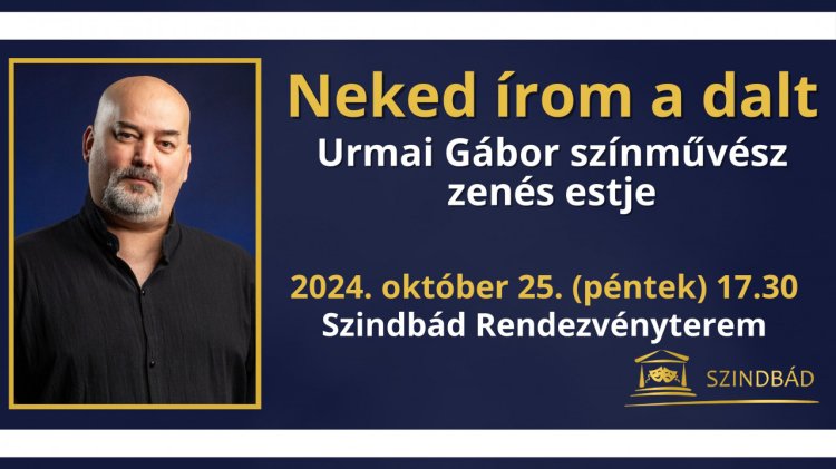 Ettől hatódott meg Urmai Gábor... - a színész zenés estre készül a Szindbádban 