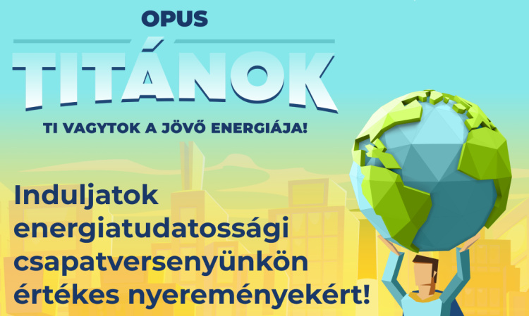 Középiskolások, tanáraik és iskoláik is nyerhetnek az OPUS ENERGETIKA versenyén