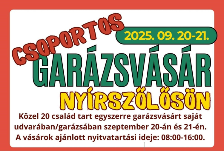 Garázsvásár Nyírszőlősön? - 20 család fogott össze, kincseket is találhat!