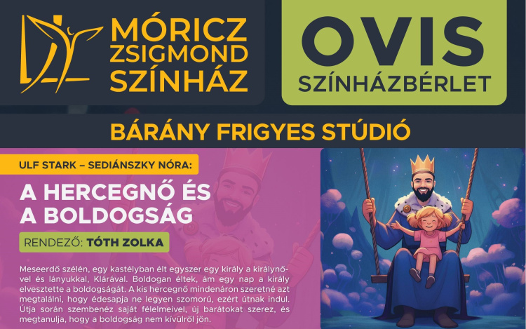  Ovis, gyermek, ifjúsági és középiskolás színházbérletek már elérhetőek a Móricz Zsigmond Színházban!