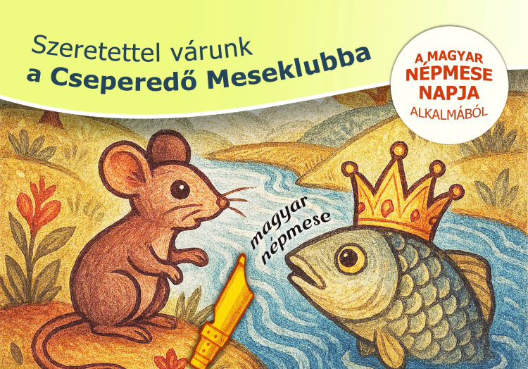 Cseperedő Meseklub - mesés-dalos foglalkozással várják a gyerekeket
