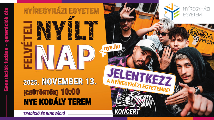 Felvételi Nyílt Nap a Nyíregyházi Egyetemen – új szakok és fergeteges programok várják az érdeklődőket