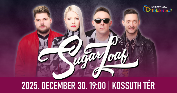 Nyíregyházán zárja az évet a Sugarloaf: a közönség egy fergeteges koncertre készülhet!