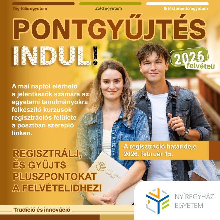Indul a pontgyűjtés! – Már lehet regisztrálni a Nyíregyházi Egyetem felkészítő kurzusaira