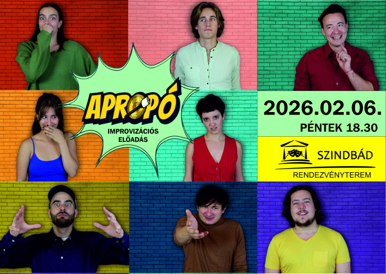 Az Apropó című improvizációs előadás érkezik a Szindbád Rendezvényterembe február 6-án!