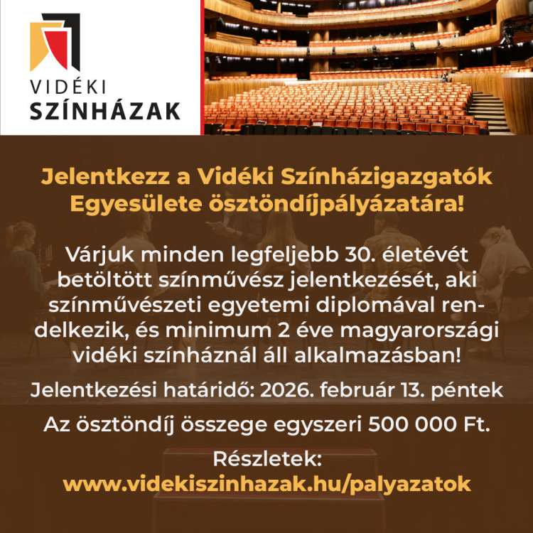 Ismét ösztöndíjjal támogatja a fiatal színművészeket a Vidéki Színházigazgatók Egyesülete