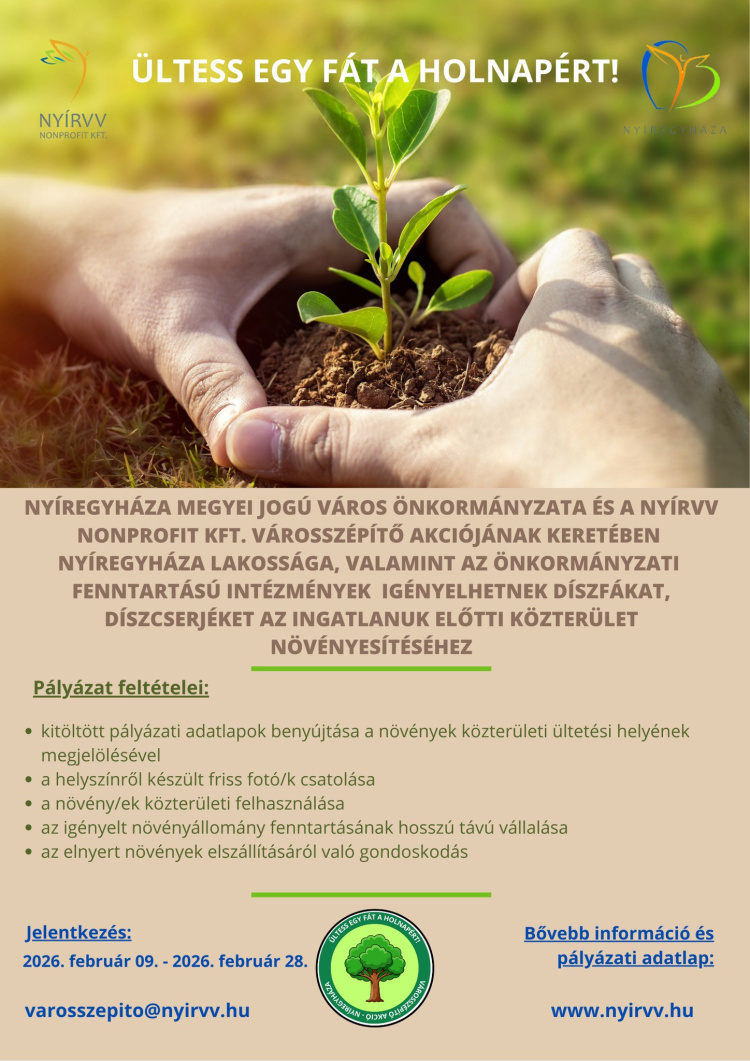 „Ültess egy fát a holnapért!” – városszépítő akció indul Nyíregyházán