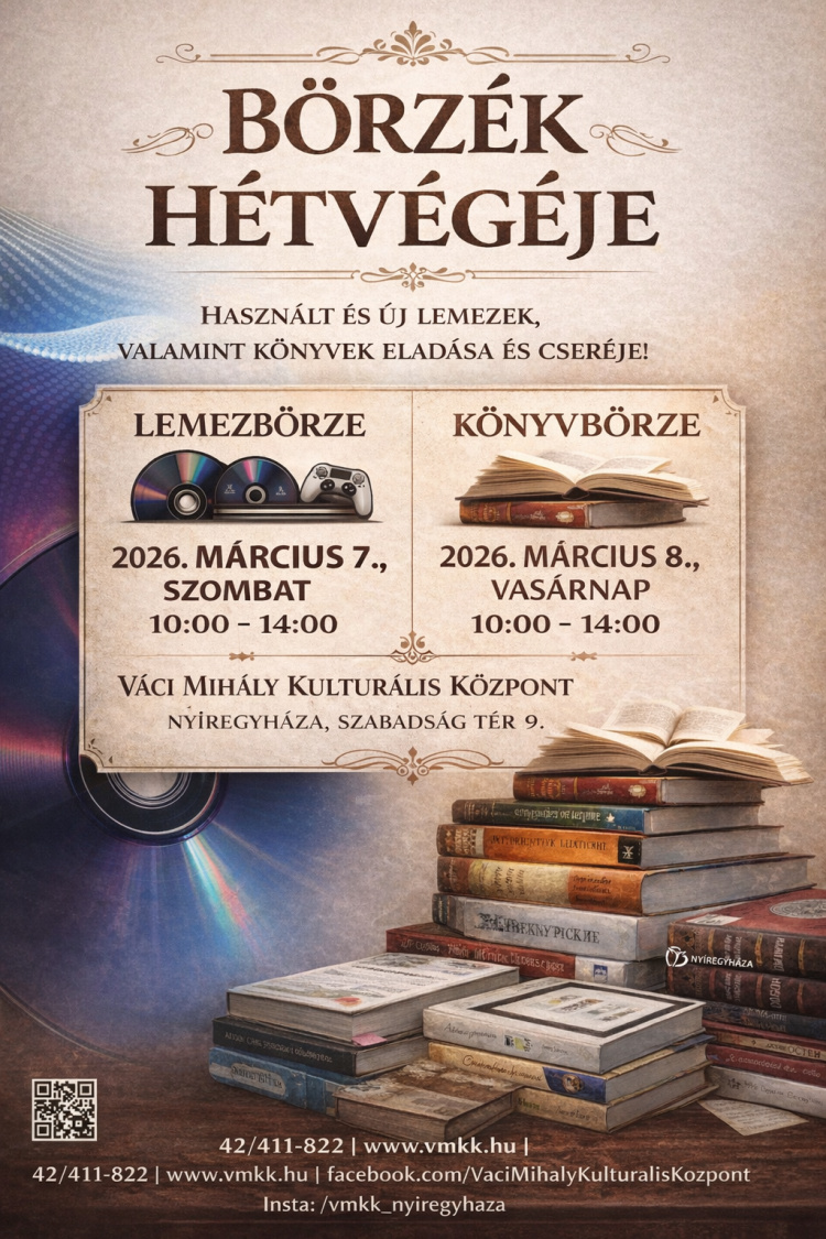 Börzék hétvégéje várja az érdeklődőket a Váci Mihály Kulturális Központban