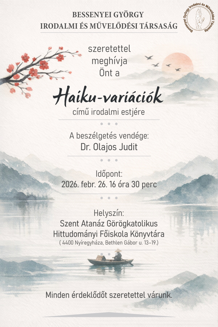 Haiku-variációk címmel tart irodalmi estet a Bessenyei György Irodalmi és Művelődési Társaság