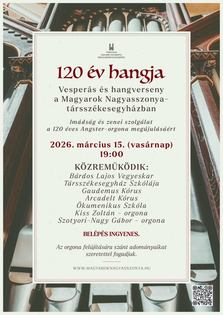 Imádsággal és hangversennyel búcsúznak a felújítás előtt álló, 120 éves orgonától