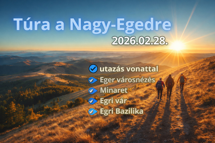 Nagy-Egedtől a Dobó térig: aktív kirándulás Egerben
