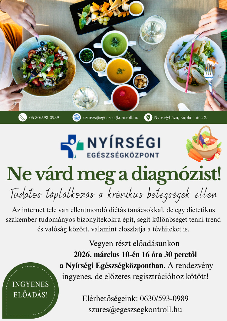 Ne várjuk meg a diagnózist! – előadás a tudatos táplálkozásról