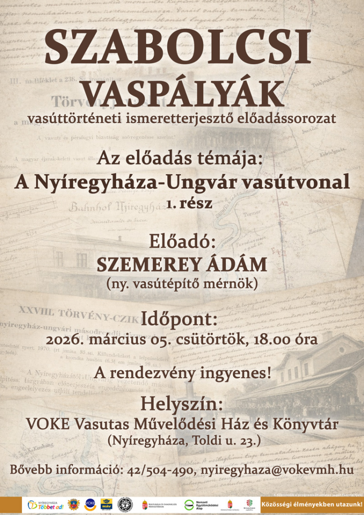 Vasúttörténeti előadás idézi fel a Nyíregyháza–Ungvár vasútvonal múltját