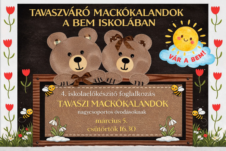 A Bem iskola tavaszváró mackókalandokra hívja a nagycsoportosokat