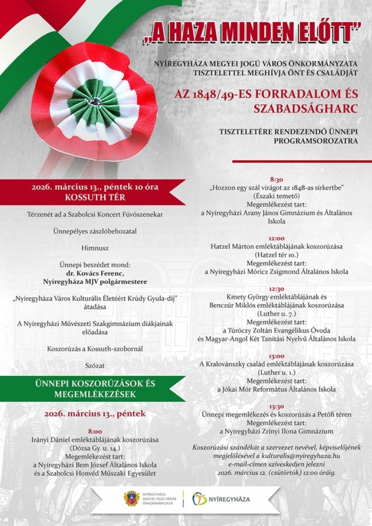 „A haza minden előtt” – ünnepi programsorozattal emlékezik Nyíregyháza március 15-re