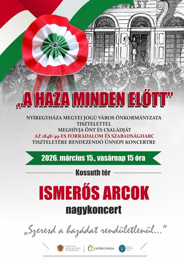 Ismerős Arcok nagykoncerttel zárul a március 15-i ünnepség Nyíregyházán