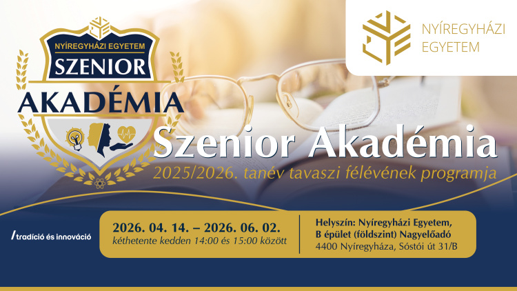 A Szenior Akadémia tavasszal is várja az érdeklődőket a Nyíregyházi Egyetemen