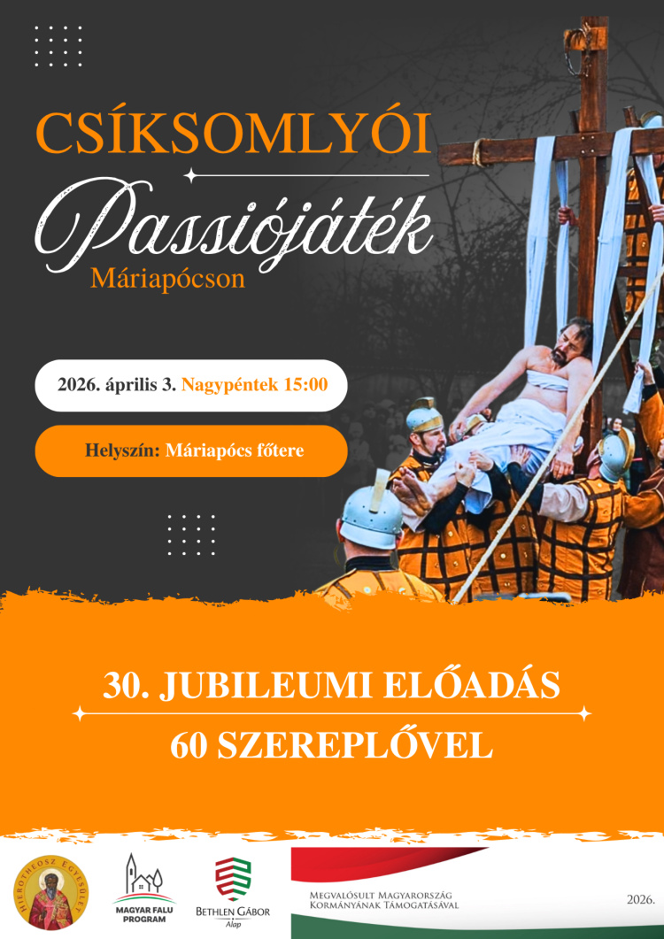 Harmincadik alkalommal rendezik meg a csíksomlyói passiójátékot Máriapócson