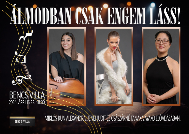 Szerelmes vallomások és örökzöld dallamok – különleges est a Bencs Villában