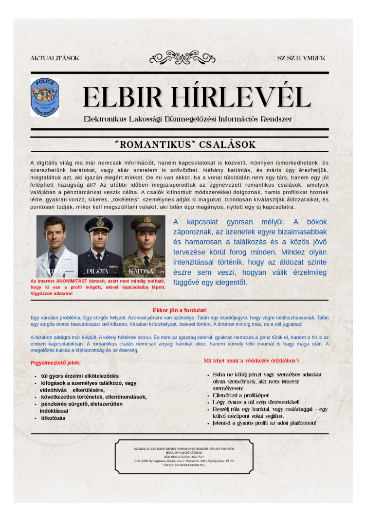 A romantikus csalások veszélyére figyelmeztet a rendőrség