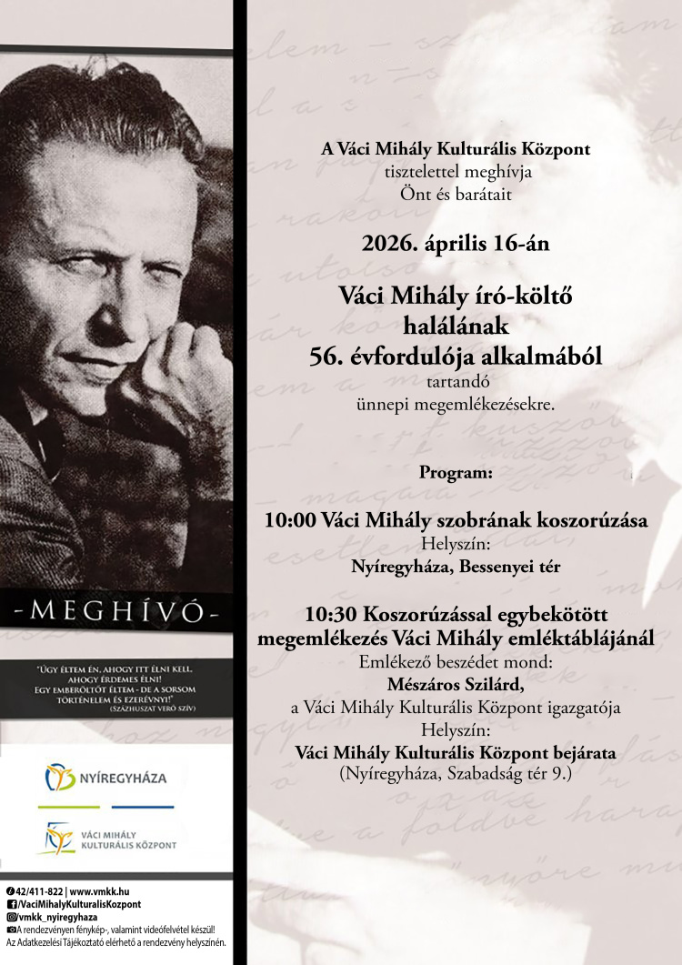 Megemlékezést tartanak Váci Mihály halálának évfordulóján Nyíregyházán