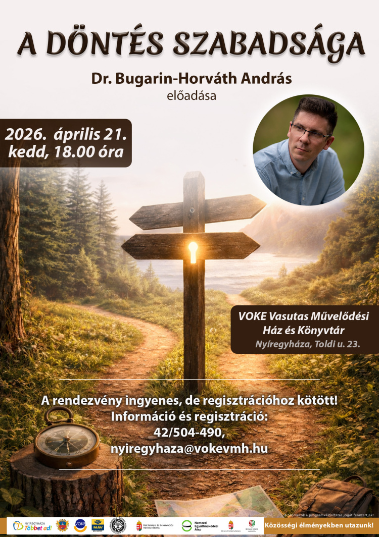 Előadás segít eligazodni a döntések szabadságában