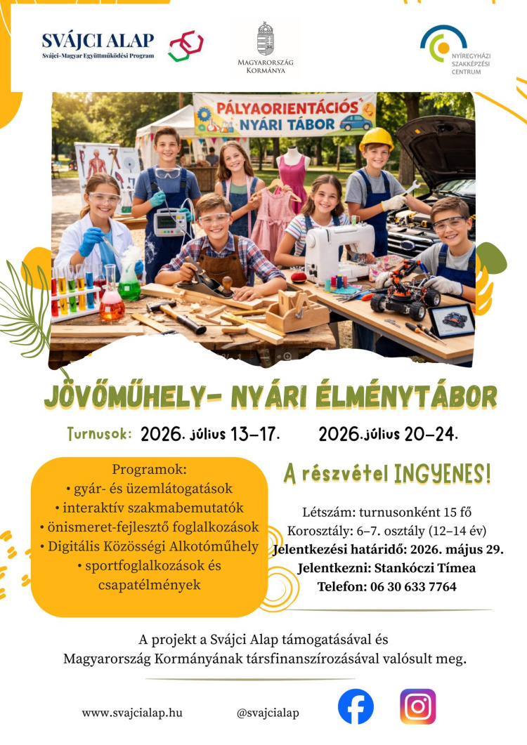 Ingyenes nyári élménytábort szervez a Nyíregyházi Szakképzési Centrum