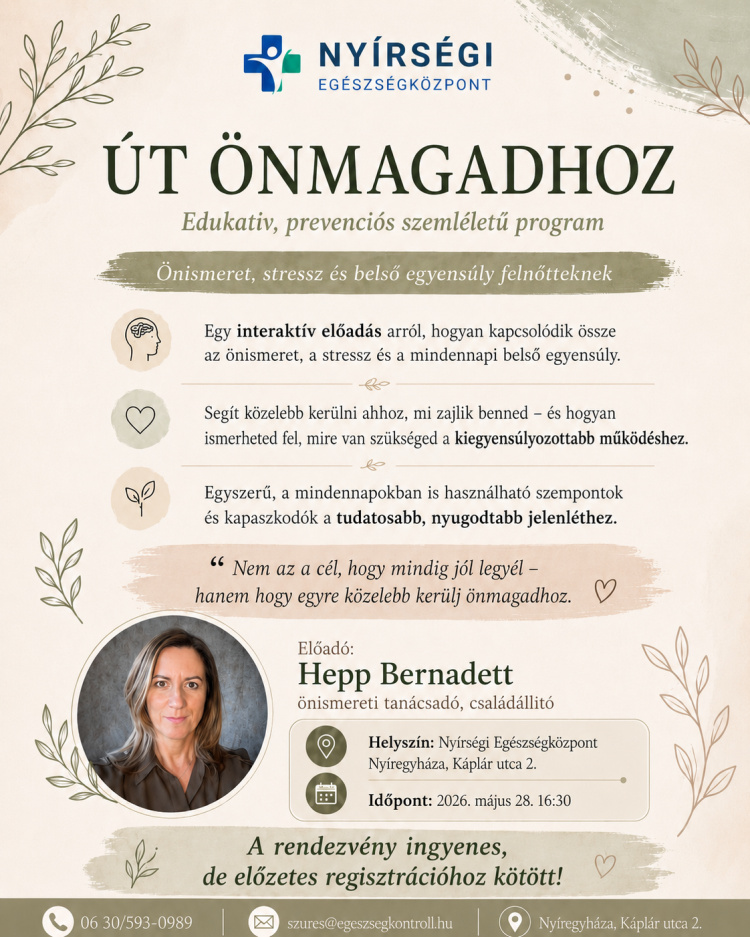 Út önmagadhoz – önismereti előadás Nyíregyházán