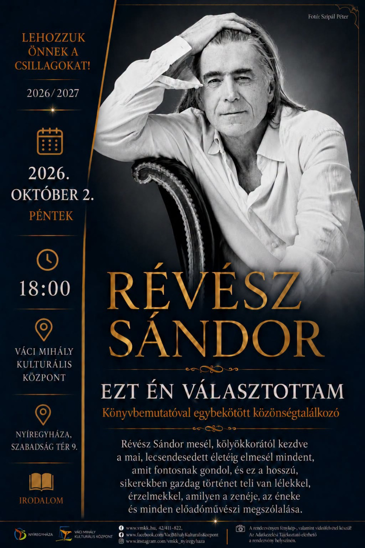 Révész Sándor őszinte vallomása Nyíregyházán – könyvbemutatóra és közönségtalálkozóra várják az érdeklődőket