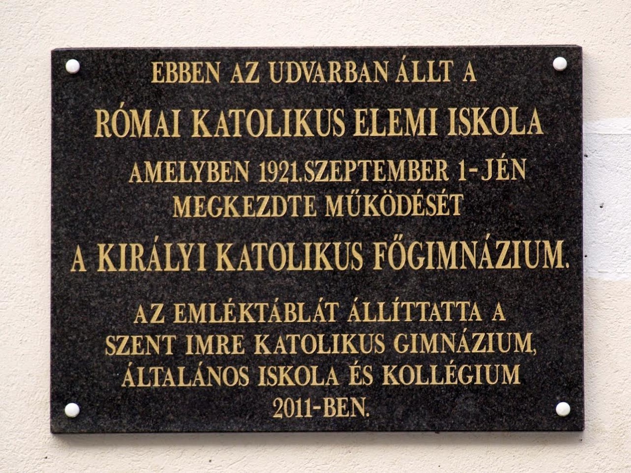 95 éve nyitotta ki kapuit  a Királyi Katolikus Főgimnázium 1.